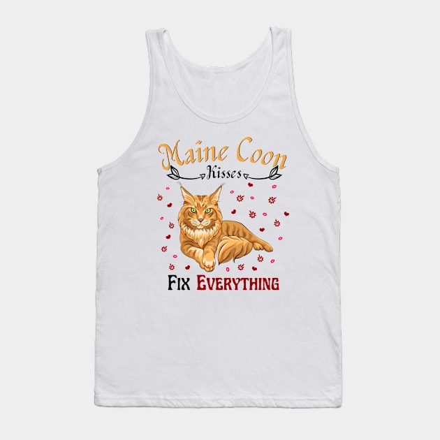 Maine Coon Kisses Fix Everything, Cute Maine Coon Cat Lover Tank Top by JustBeSatisfied